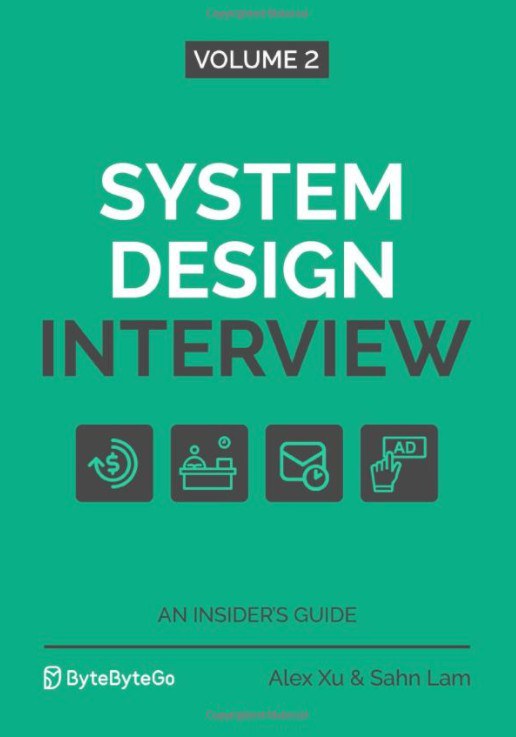 System Design Interview:Volume 2